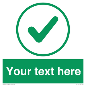 Custom green background, green tick in circle sign